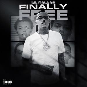 Finally Free (Explicit)