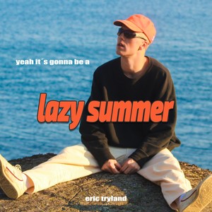 lazy summer