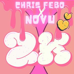 2k (feat. Novu) (Explicit)