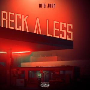 Reckaless (Explicit)