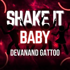 Shake It Baby (Original)