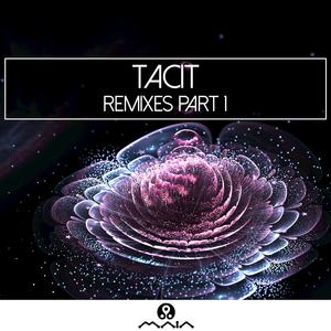 Tacit: Remixes, Pt. 1