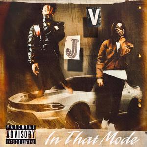 IN THAT MODE (feat. 1LuuhSolid) (Explicit)