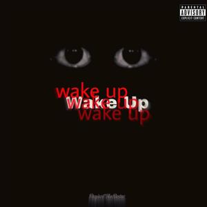 Wake Up (feat. TkoRoxas) [Explicit]