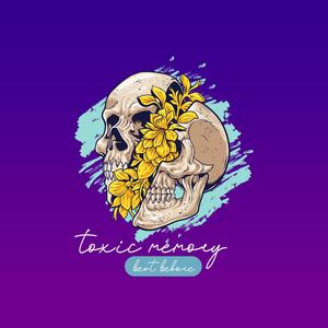 Toxic Memory(feat. Charlo)