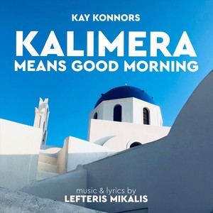 Kalimera Means Good Morning