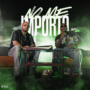 No Me Importa