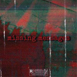 missing_messages.wav (Explicit)