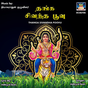 Thanga Sivandha Poovu - Single