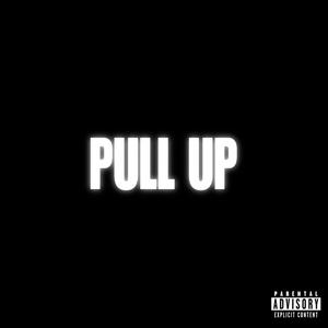 PULL UP (Explicit)