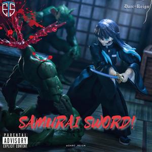 Samurai Sword! (feat. Darc Reign & Movie Music Mania) [Ninja Trap]