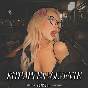 Ritimin Envolvente (Explicit)