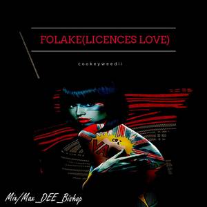 FÓĻÁĶÉ (LICENCES LOVE)