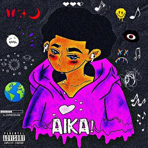 AIKA! (Explicit)