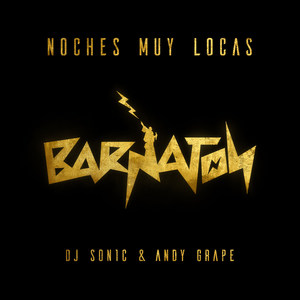 Noches Muy Locas