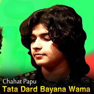 Tata Dard Bayana Wama