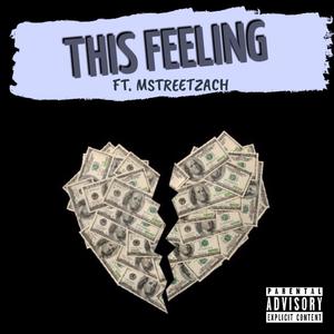 This Feeling (Explicit)