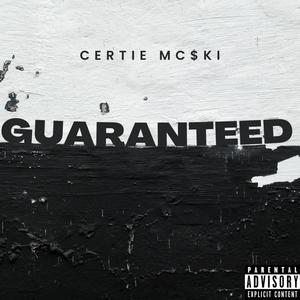 Guaranteed (Explicit)