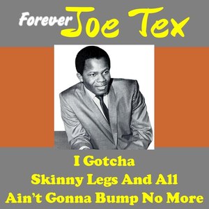 Joe Tex Forever