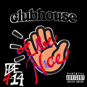 clubhouse (Explicit)