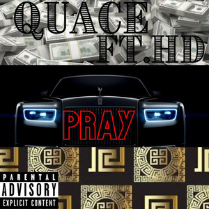 Pray (Explicit)