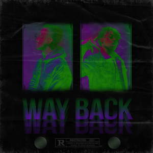 Way Back(feat. Shon Mil) (Explicit)