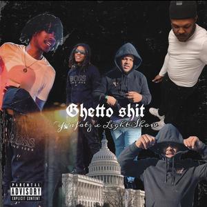 Ghetto **** (Explicit)