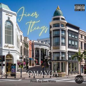 Finer Things (Explicit)