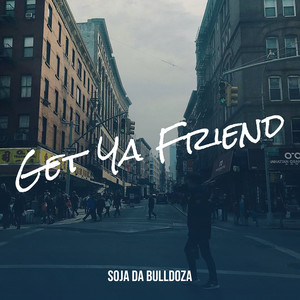 Get Ya Friend (Explicit)