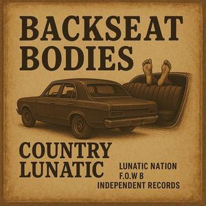 Backseat Bodies (Explicit)