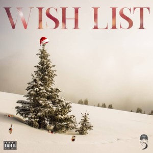 Wish List (Merry Singmas) [Explicit]