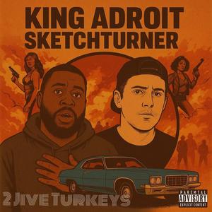 2 Jive Turkeys (Explicit)