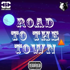 Road to the Town (feat. Maar Bustdown, Nunbka5, BeenHavinBlues & TdawgKapAlot) [Explicit]