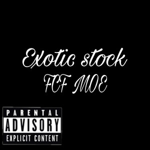 Exotic Stock (Explicit)