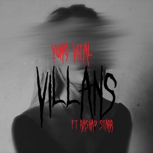 Villans (feat. Rashad Starr) [Explicit]