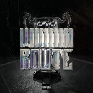 Winnin' Route (Explicit)