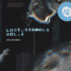 Lost Signals, Vol. 1