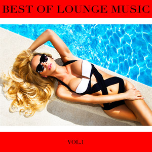 Best of Lounge Music, Vol. 1