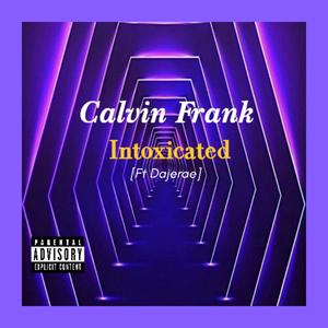 Intoxicated (feat. Dajerae) [Explicit]