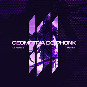 GEOMETRIA DO PHONK (SLOWED|Explicit)