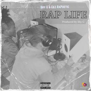 Rap Life (feat. Eez RaPoetic) [Explicit]