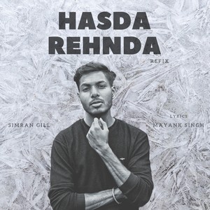 Hasda Rehnda (Refix) (Extended Version)