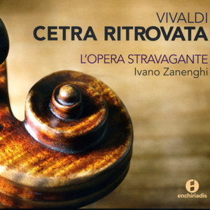 Vivaldi Cetra Ritrovata
