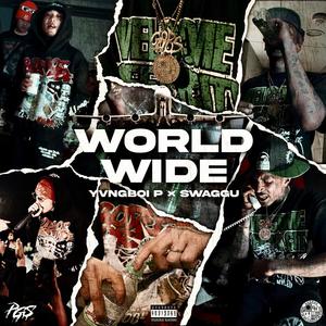 Worldwide (feat. YvngBoi P) (Explicit)