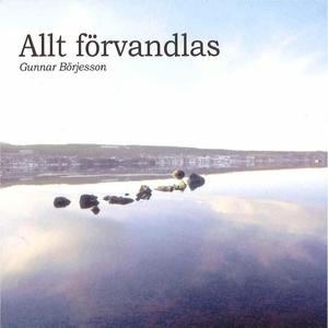 Allt förvandlas (Explicit)