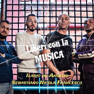 Liberi con la musica