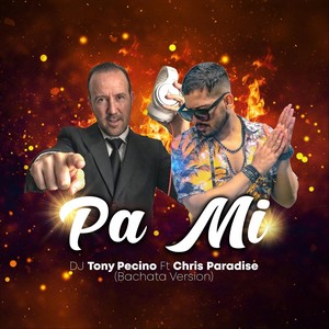 Pa Mi[feat. Chris Paradise] (Bachata Version)