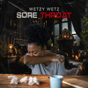Sore Throat (Explicit)