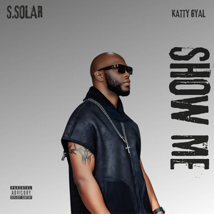 Show Me (Explicit)