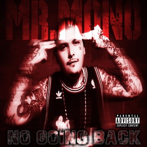 No Going Back (Explicit)